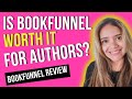 is bookfunnel worth it for authors book funnel review email marketing