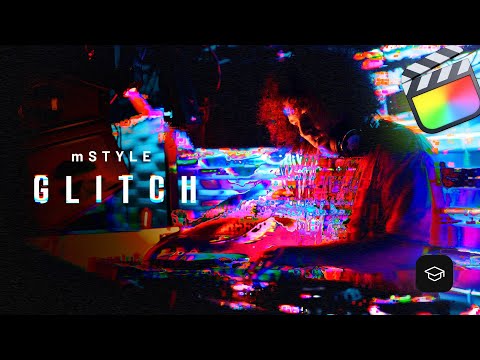 Diverse glitch effects in Final Cut Pro — mStyle Glitch tutorial — MotionVFX