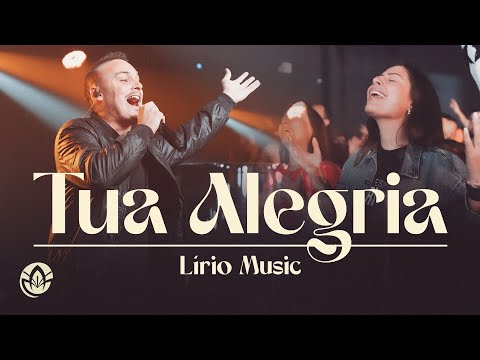 TUA ALEGRIA - Lírio Music