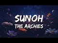 Sunoh (Lyrics) | The Archies | Tejas, Javed Akhtar, Ankur Tewari
