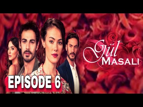 Gul Masali Episode 6 English Subtitles