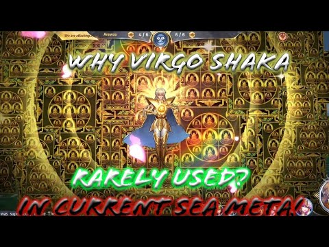 Saint Seiya: Awakening - Why Virgo Shaka (Repaired) Rarely Used on Current SEA Meta? How to use him?