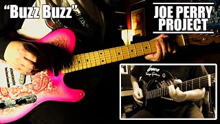 JOE PERRY PROJECT: "Buzz Buzz" : Guitar Cover