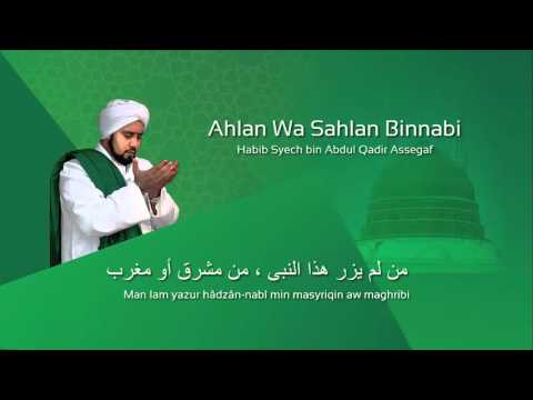 Ahlan Wa Sahlan Bin Nabi - Habib Syech (Lafadz Lirik)