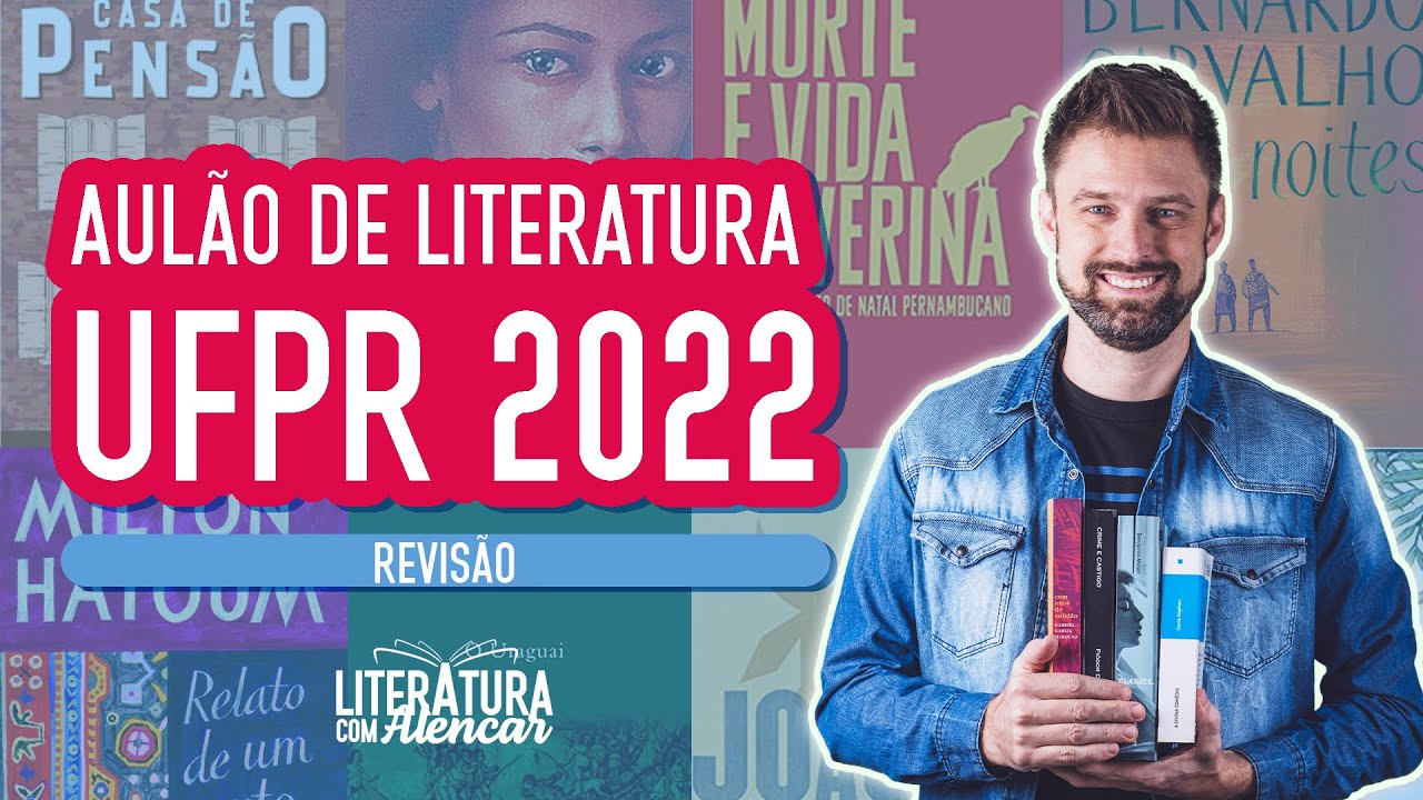 Aulao Literatura UFPR 2022 lista obras obrigatórias