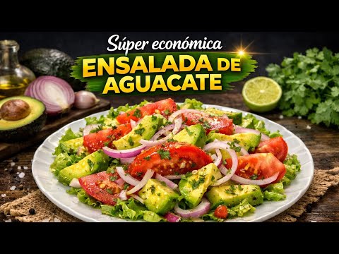 🥑🥗 Súper Económica Ensalada de Aguacate