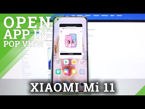 How to Open Apps in Pop Up View on XIAOMI Mi 11 – Pop-up View Mode