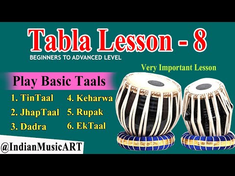 Learn Tabla Lesson - 8 | How to Play TinTaal Jhaptaal Dadra Keharwa Rupak EkTaal
