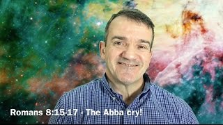 The Abba Cry!