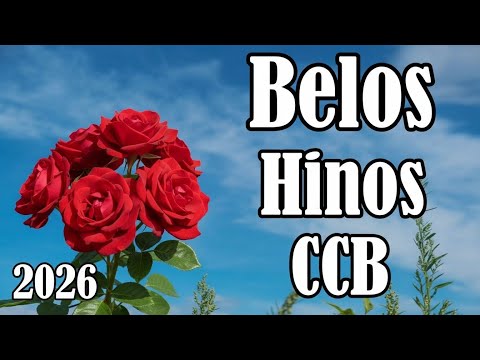 BELOS Hinos Cantados CCB - Hinário 5 - Hinos mas tocados em  20/01/2026