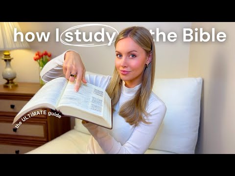 How I Study the Bible (A hands-on beginner guide)