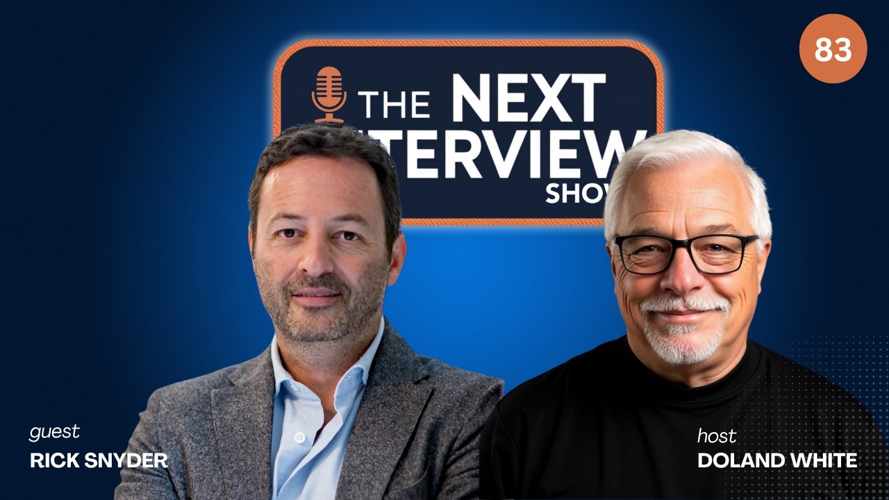 The Next Interview Show Episode 83 with Rick Snyder