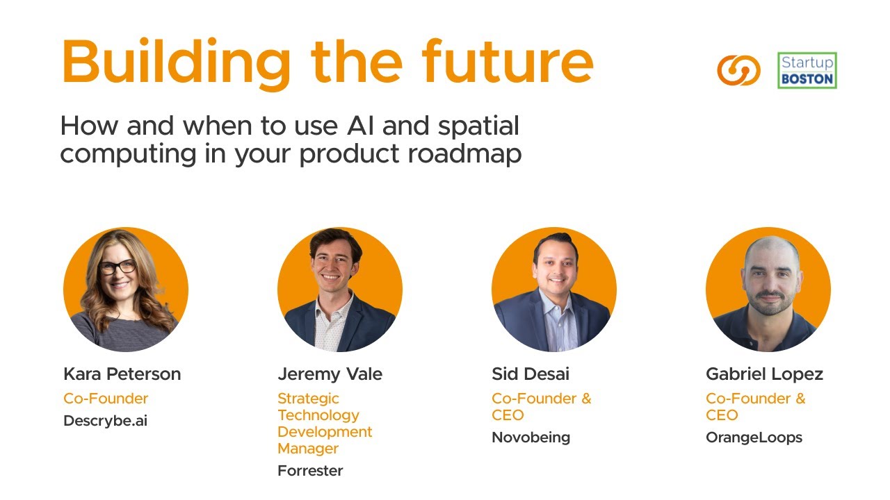 OrangeLoops & Startup Boston Event- Building the future