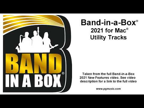 Band-in-a-Box® 2021 for Mac® - New Utility Tracks!