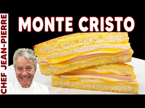 A Better Ham & Cheese Sandwich - Monte Cristo | Chef Jean-Pierre