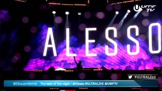 Alesso - If It Wasn&#39;t For You LIVE Ultra Music Festival 2015 [new release]