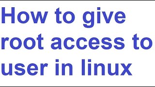 Linux Tutorial | How give root access to user in linux | sudo access to user | How Become Root User