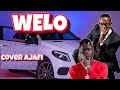 WELO Oga Obinna Cover AJAFI Official Audio