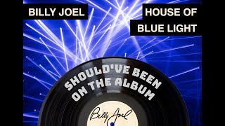 Episode 3: House of Blue Light b/w We Didn&#39;t Start The Fire - Billy Joel