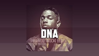 Kendrick Lamar - DNA. (Instrumental) (Reprod. Wocki Beats) | DAMN.