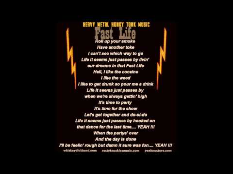 Whiskeydick - 'Fast Life'