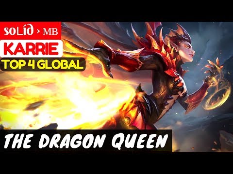 The Dragon Queen [Top 4 Global Karrie] | soʟíd › мв Karrie Gameplay And Build #4 Mobile Legends