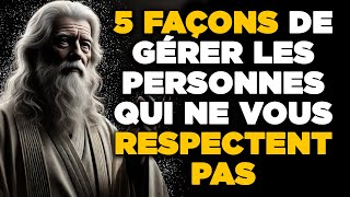 5 façons de gérer les personnes qui ne vous respectent pas | STOÏCISME