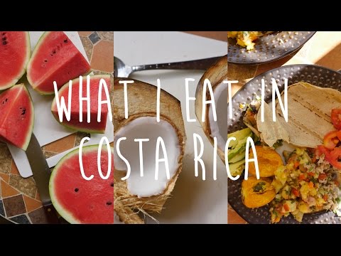 WHAT I EAT IN COSTA RICA | Vegan, Easy and Healthy