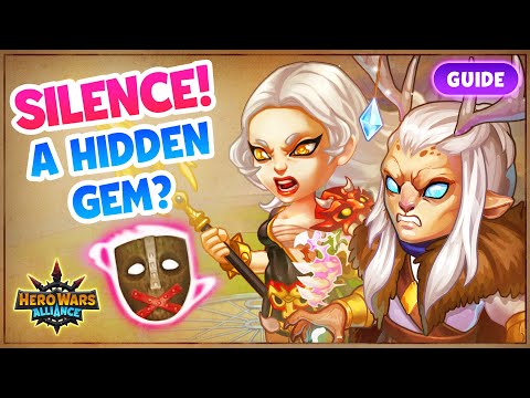 SILENCE — Advanced Guide! | Hero Wars: Alliance