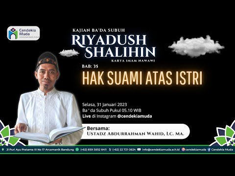 🔴 [ LIVE ] Kitab Riyadush Shalihin BAB. 35 : HAK SUAMI ATAS ISTRI