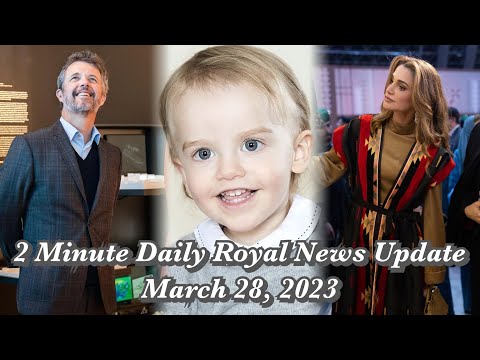 2 Minute Daily Royal News Update,March 28, 2023#royalbaby #royalnews #royalfamily