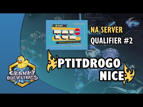 PtitDrogo vs Nice - PvP | Shopify TSL6 - NA Server Qualifier #2 | EPT StarCraft 2 Tournament