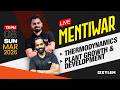 Target NEET 2026 Thermodynamics Plant Growth Development Mentiwar Xylem NEET