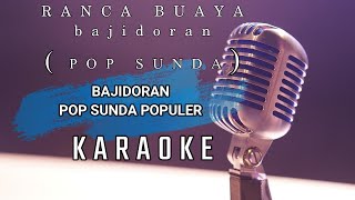 Download lagu RANCA BUAYA (KARAOKE) POP SUNDA mp3