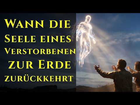 On which days do the souls of the deceased return to us?