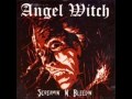 Angel Witch - Screamin' n' Bleedin' 