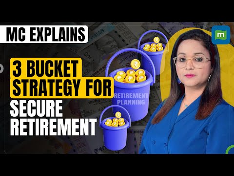 Planning Retirement? Master the Three-Bucket Strategy for a Secure Retirement | Personal Finance