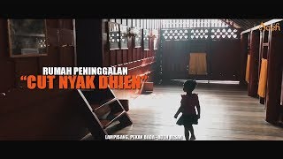 preview picture of video 'Rumah Cut Nyak Dhien - Sophia Journey 2018'