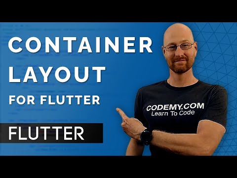 Intro To Container Layouts - Flutter Friday 8
