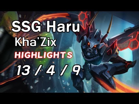 SSG Haru Kha'Zix 13/4/9 Highlights
