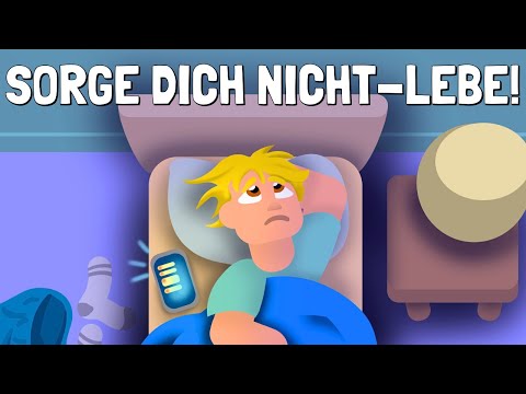 Wie Man Aufhört, Sein Leben Von Sorgen Bestimmen Zu Lassen - Dale Carnegie