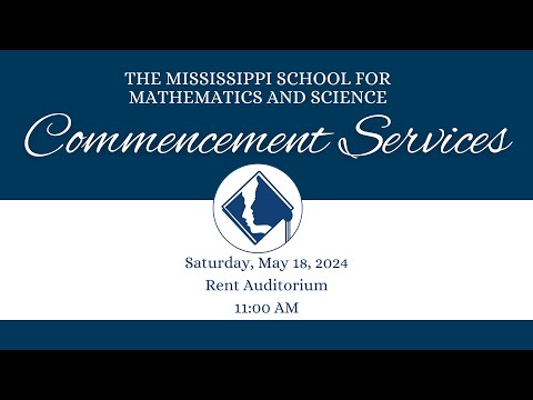 2024 MSMS Commencement Service