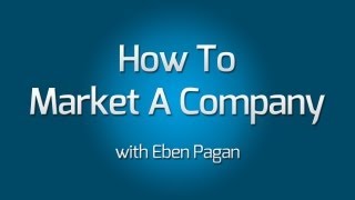 How To Market A Company