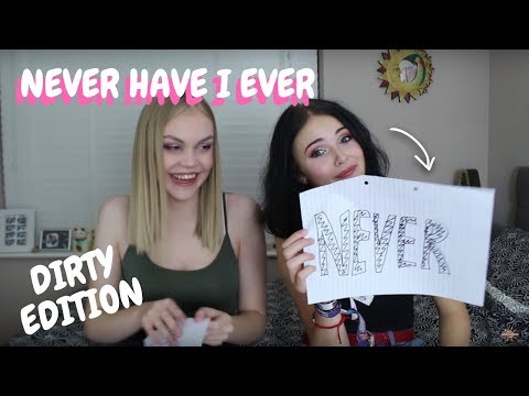 DIRTY NEVER HAVE I EVER - YouTube