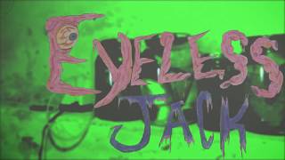 Eyeless Jack fan film: trailer