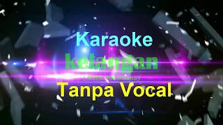 Download lagu KELANGAN Karaoke Dangdut Tanpa Vocal mp3 Download lagu KELANGAN Karaoke Dangdut Tanpa Vocal mp3