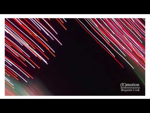 Benjamin Cook- (E)motion
