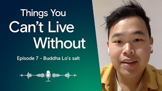 7T1 – Buddha Lo’s Salt