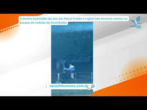 Primeiro homicídio do ano em Passo Fundo é registrado durante evento no parque de rodeios