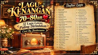 Download lagu LAGU KENANGAN 70–80an  32 Lagu Lawas Paling Dirindukan | Tetty Kadi, Ernie Djohan & Titiek Sandhora mp3